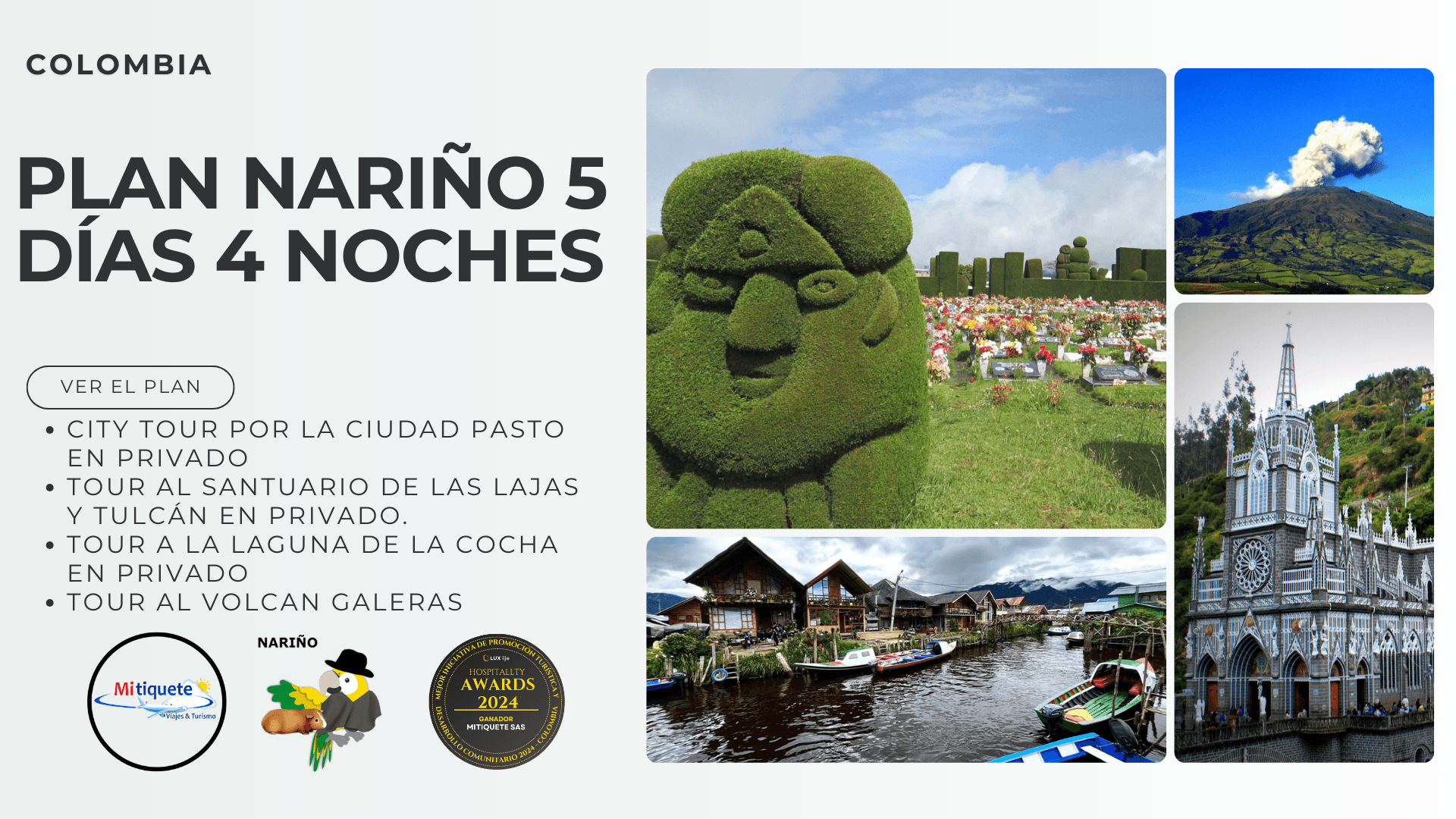 Plan Nariño: 4 Noches 5 Días